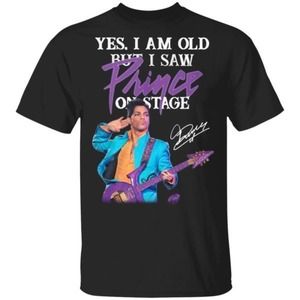Yes I Am Old But I Saw Prince On Stage Signature Shirt